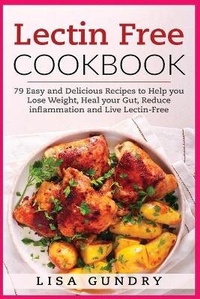 Enlarge image Cover: Lectin Free Cookbook - Tommi Capital LTD