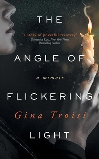 Abbildung von: The Angle of Flickering Light - Vine Leaves Press