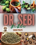 Cover: Dr. Sebi Bible - Ascobie Ltd