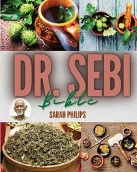 Enlarge image Cover: Dr. Sebi Bible - Ascobie Ltd