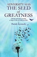 Cover: Adversity Has the Seed of Greatness - Napoleon Hill Foundation