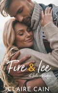 Cover: Fire and Ice at Silver Ridge - Claire Cain
