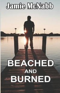 Enlarge image Cover: Beached and Burned - Soapbox Rising Press