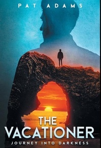 Enlarge image Cover: The Vacationer - Patrick Adams Books, LLC