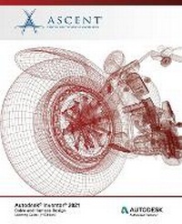 Abbildung von: Autodesk Inventor 2021 - Ascent, Center for Technical Knowledge
