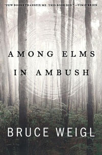 Enlarge image Cover: Among Elms, in Ambush - BOA Editions, Limited