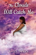 Cover: The Clouds Will Catch Me - Write and Vibe