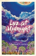 Cover: Luz at Midnight - FlowerSong Press