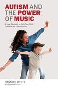 Cover: Autism and the Power of Music - Future Horizons Incorporated