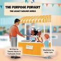 Cover: The Purpose Pursuit - Blueprint Investors Group LLC