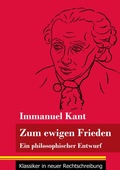 Cover: Zum ewigen Frieden - Klassiker in neuer Rechtschreibung