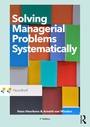 Cover: Solving Managerial Problems Systematically - Wolters-Noordhoff B.V.