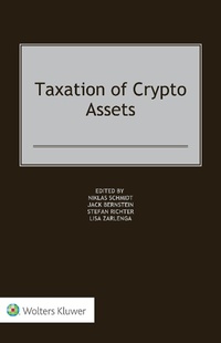 Enlarge image Cover: Taxation of Crypto Assets - Wolters Kluwer