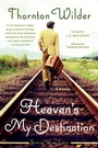 Cover: Heaven's My Destination - HarperCollins