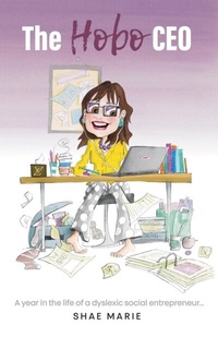 Abbildung von: The Hobo CEO - Shae Marie