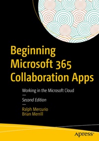 Abbildung von: Beginning Microsoft 365 Collaboration Apps - Apress
