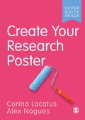 Cover: Create Your Research Poster - SAGE Publications Ltd