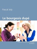 Cover: Le bourgeois dup&eacute; - Books on Demand
