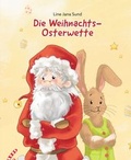 Cover: Die Weihnachts-Osterwette - tredition