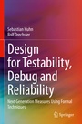 Cover: Design for Testability, Debug and Reliability - Springer