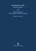 Cover: Ballet de la Raillerie / Ballet royal de la Naissance de V&eacute;nus - Georg Olms Verlag