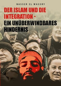 Abbildung von: Der Islam und die Integration - BoD - Books on Demand