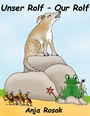 Cover: Unser Rolf - Our Rolf - BoD - Books on Demand