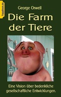 Cover: Die Farm der Tiere - BoD - Books on Demand