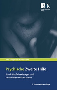 Abbildung von: Psychische Zweite Hilfe durch Notfallseelsorger und Kriseninterventionsteams - Stumpf + Kossendey