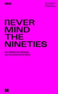 Cover: Never Mind The Nineties. - Adocs