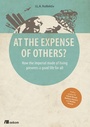 Cover: At the Expense of Others? - oekom verlag