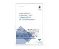 Abbildung von: Mitarbeiter-Merkblatt Datenschutz und Schweigepflicht im Gesundheitswesen - Forum Verlag Herkert