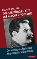 Cover: Wie die B&uuml;rokratie die Macht eroberte - Manifest Verlag