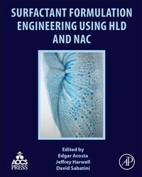 Enlarge image Cover: Surfactant Formulation Engineering using HLD and NAC - Butterworth-Heinemann