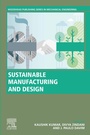 Cover: Sustainable Manufacturing and Design - Woodhead Publishing