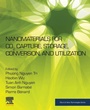 Cover: Nanomaterials for CO2 Capture, Storage, Conversion and Utilization - Elsevier