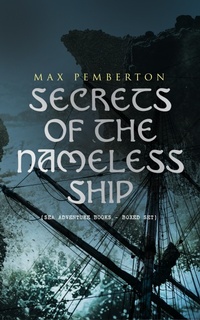 Enlarge image Cover: Secrets of the Nameless Ship (Sea Adventure Books - Boxed Set) - e-artnow