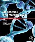 Cover: Epigenetics and Metabolomics: Volume 28 - Academic Press