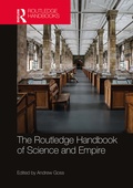 Cover: The Routledge Handbook of Science and Empire - Routledge