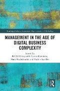 Cover: Management in the Age of Digital Business Complexity - Routledge