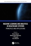 Cover: Machine Learning and Analytics in Healthcare Systems - CRC Press