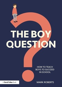 Enlarge image Cover: The Boy Question - Routledge