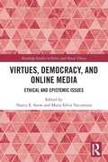 Cover: Virtues, Democracy, and Online Media - Routledge