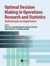 Enlarge image Cover: Optimal Decision Making in Operations Research and Statistics - CRC Press