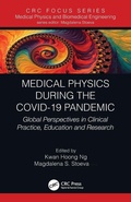 Cover: Medical Physics During the COVID-19 Pandemic - CRC Press