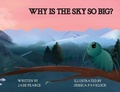 Cover: Why Is the Sky So Big? - Jade Pearce