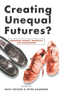 Enlarge image Cover: Creating Unequal Futures? - Routledge