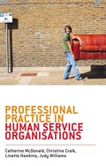 Cover: Professional Practice in Human Service Organisations - Routledge