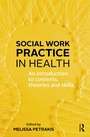 Cover: Social Work Practice in Health - Routledge