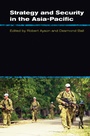 Cover: Strategy and Security in the Asia-Pacific - Routledge